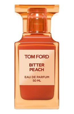 Tom Ford: Духи  Bitter Peach