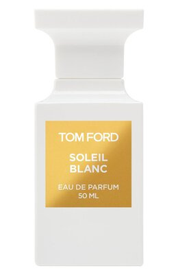 Tom Ford: Духи  Soleil Blanc