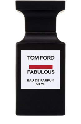 Tom Ford: Духи  Fabulous