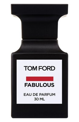 Tom Ford: Духи  Fabulous