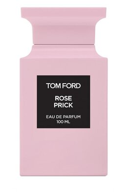 Tom Ford: Духи  Rose Prick