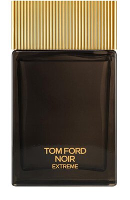 Tom Ford: Духи  Noir Extreme