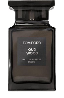 Tom Ford: Духи  Oud Wood