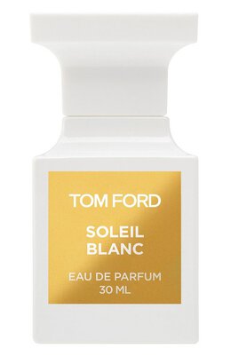 Tom Ford: Духи  Soleil Blanc